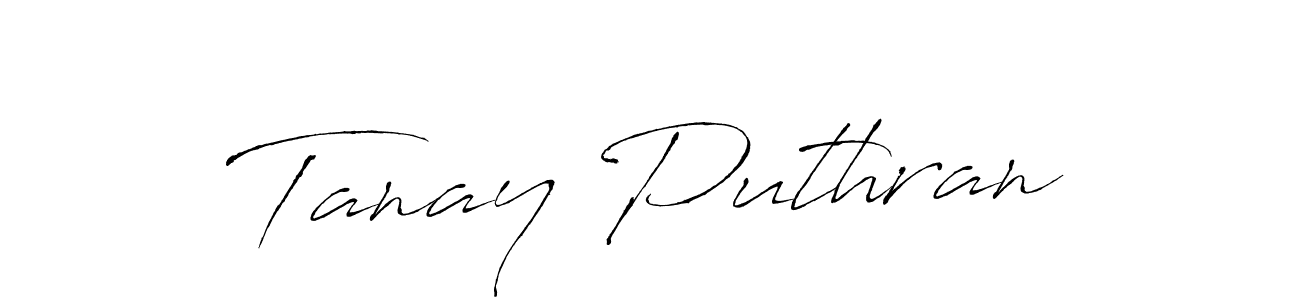 You should practise on your own different ways (Antro_Vectra) to write your name (Tanay Puthran) in signature. don't let someone else do it for you. Tanay Puthran signature style 6 images and pictures png