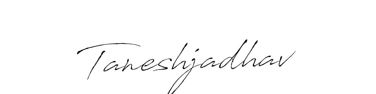How to make Taneshjadhav signature? Antro_Vectra is a professional autograph style. Create handwritten signature for Taneshjadhav name. Taneshjadhav signature style 6 images and pictures png