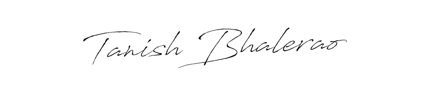 It looks lik you need a new signature style for name Tanish Bhalerao. Design unique handwritten (Antro_Vectra) signature with our free signature maker in just a few clicks. Tanish Bhalerao signature style 6 images and pictures png