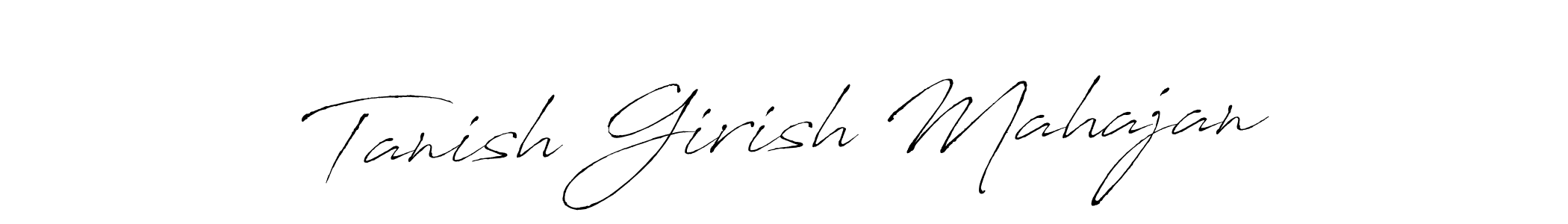 Also we have Tanish Girish Mahajan name is the best signature style. Create professional handwritten signature collection using Antro_Vectra autograph style. Tanish Girish Mahajan signature style 6 images and pictures png