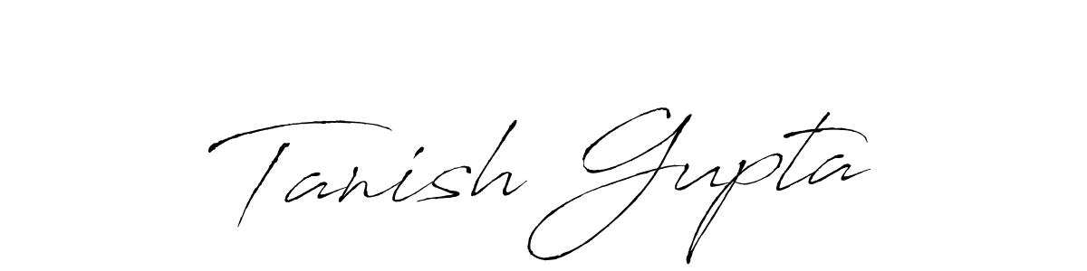 Tanish Gupta stylish signature style. Best Handwritten Sign (Antro_Vectra) for my name. Handwritten Signature Collection Ideas for my name Tanish Gupta. Tanish Gupta signature style 6 images and pictures png