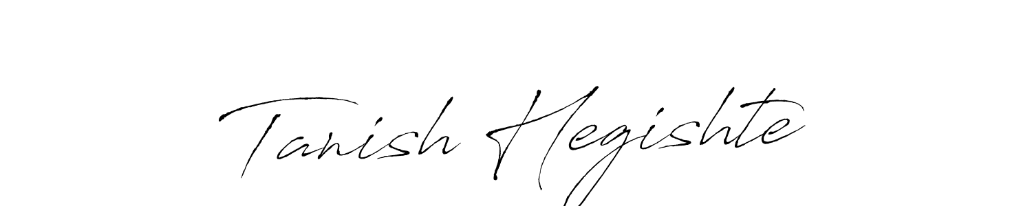 This is the best signature style for the Tanish Hegishte name. Also you like these signature font (Antro_Vectra). Mix name signature. Tanish Hegishte signature style 6 images and pictures png