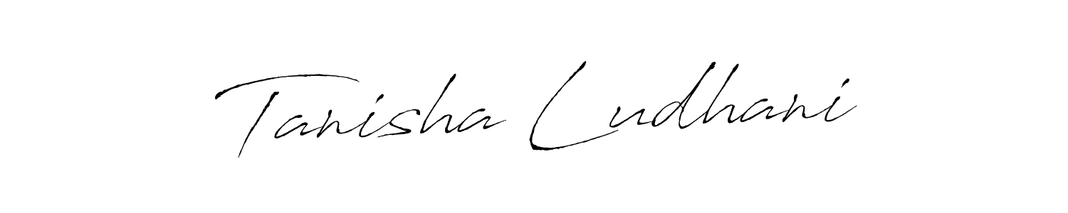 Design your own signature with our free online signature maker. With this signature software, you can create a handwritten (Antro_Vectra) signature for name Tanisha Ludhani. Tanisha Ludhani signature style 6 images and pictures png