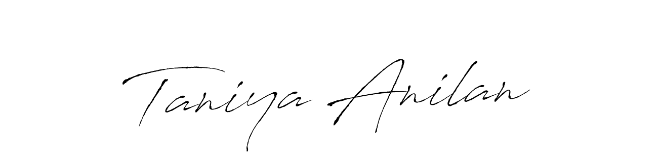 Taniya Anilan stylish signature style. Best Handwritten Sign (Antro_Vectra) for my name. Handwritten Signature Collection Ideas for my name Taniya Anilan. Taniya Anilan signature style 6 images and pictures png