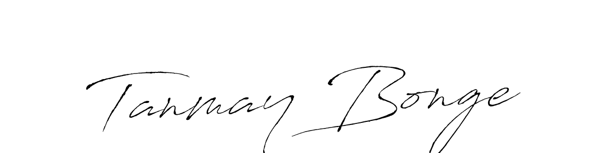 Tanmay Bonge stylish signature style. Best Handwritten Sign (Antro_Vectra) for my name. Handwritten Signature Collection Ideas for my name Tanmay Bonge. Tanmay Bonge signature style 6 images and pictures png