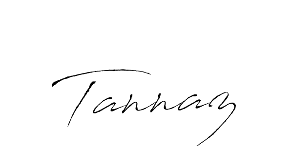 Tannaz stylish signature style. Best Handwritten Sign (Antro_Vectra) for my name. Handwritten Signature Collection Ideas for my name Tannaz. Tannaz signature style 6 images and pictures png