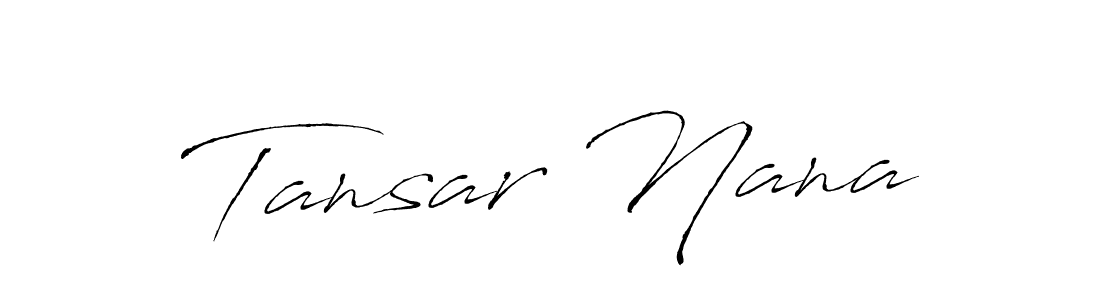 Tansar Nana stylish signature style. Best Handwritten Sign (Antro_Vectra) for my name. Handwritten Signature Collection Ideas for my name Tansar Nana. Tansar Nana signature style 6 images and pictures png