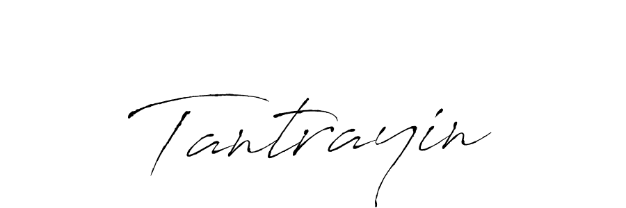 Use a signature maker to create a handwritten signature online. With this signature software, you can design (Antro_Vectra) your own signature for name Tantrayin. Tantrayin signature style 6 images and pictures png