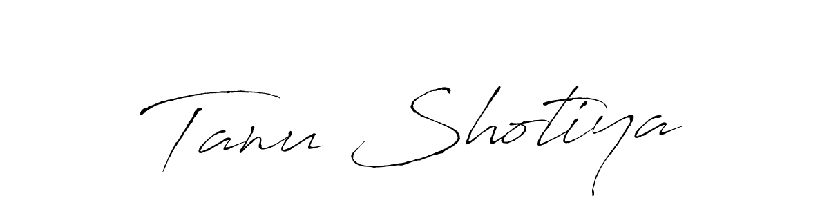 Make a beautiful signature design for name Tanu Shotiya. With this signature (Antro_Vectra) style, you can create a handwritten signature for free. Tanu Shotiya signature style 6 images and pictures png