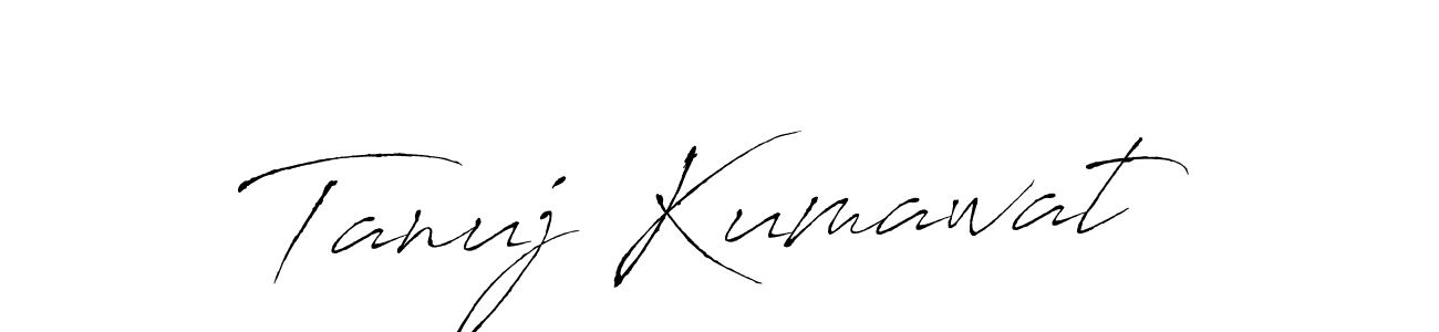 Tanuj Kumawat stylish signature style. Best Handwritten Sign (Antro_Vectra) for my name. Handwritten Signature Collection Ideas for my name Tanuj Kumawat. Tanuj Kumawat signature style 6 images and pictures png