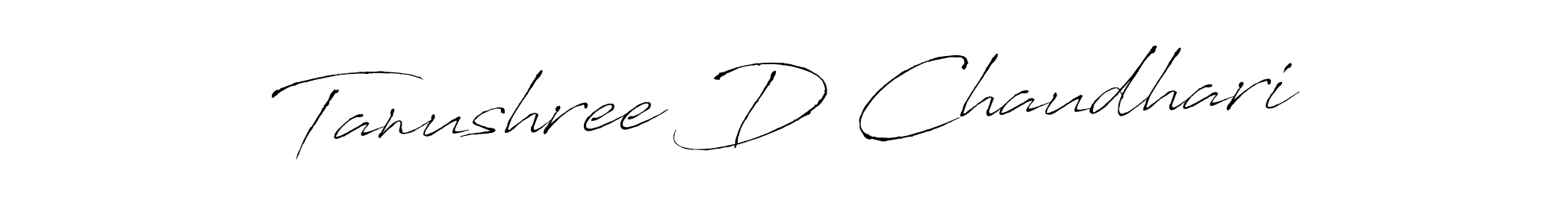 Also You can easily find your signature by using the search form. We will create Tanushree D Chaudhari name handwritten signature images for you free of cost using Antro_Vectra sign style. Tanushree D Chaudhari signature style 6 images and pictures png