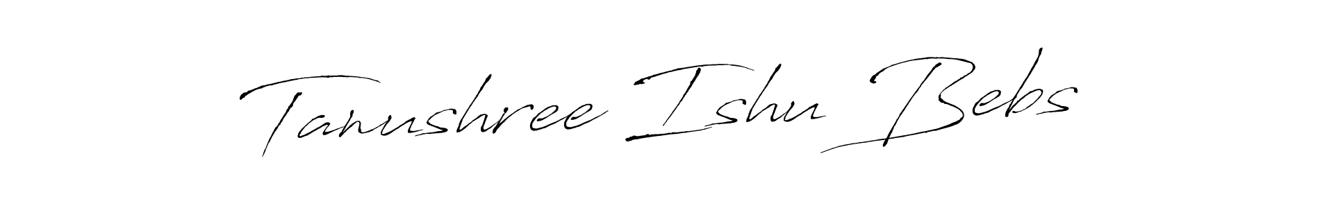 Use a signature maker to create a handwritten signature online. With this signature software, you can design (Antro_Vectra) your own signature for name Tanushree Ishu Bebs. Tanushree Ishu Bebs signature style 6 images and pictures png