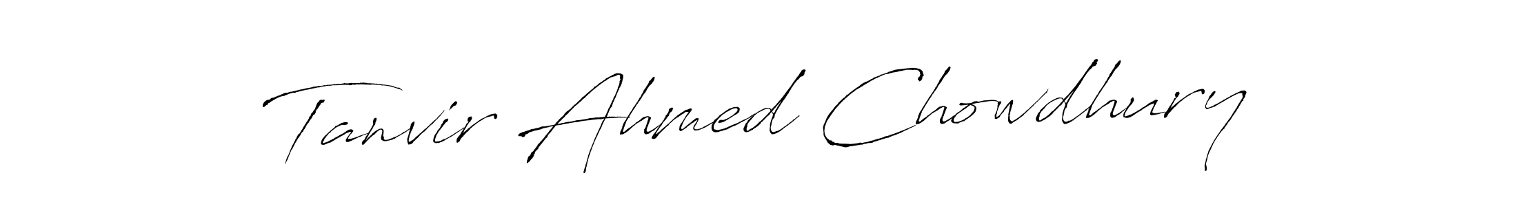 Tanvir Ahmed Chowdhury stylish signature style. Best Handwritten Sign (Antro_Vectra) for my name. Handwritten Signature Collection Ideas for my name Tanvir Ahmed Chowdhury. Tanvir Ahmed Chowdhury signature style 6 images and pictures png