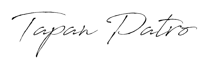 Also You can easily find your signature by using the search form. We will create Tapan Patro name handwritten signature images for you free of cost using Antro_Vectra sign style. Tapan Patro signature style 6 images and pictures png