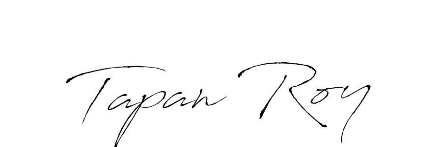 You should practise on your own different ways (Antro_Vectra) to write your name (Tapan Roy) in signature. don't let someone else do it for you. Tapan Roy signature style 6 images and pictures png