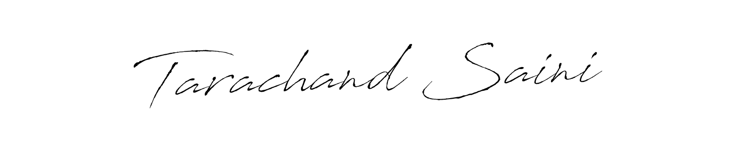 Create a beautiful signature design for name Tarachand Saini. With this signature (Antro_Vectra) fonts, you can make a handwritten signature for free. Tarachand Saini signature style 6 images and pictures png