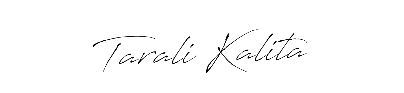 Make a beautiful signature design for name Tarali Kalita. Use this online signature maker to create a handwritten signature for free. Tarali Kalita signature style 6 images and pictures png