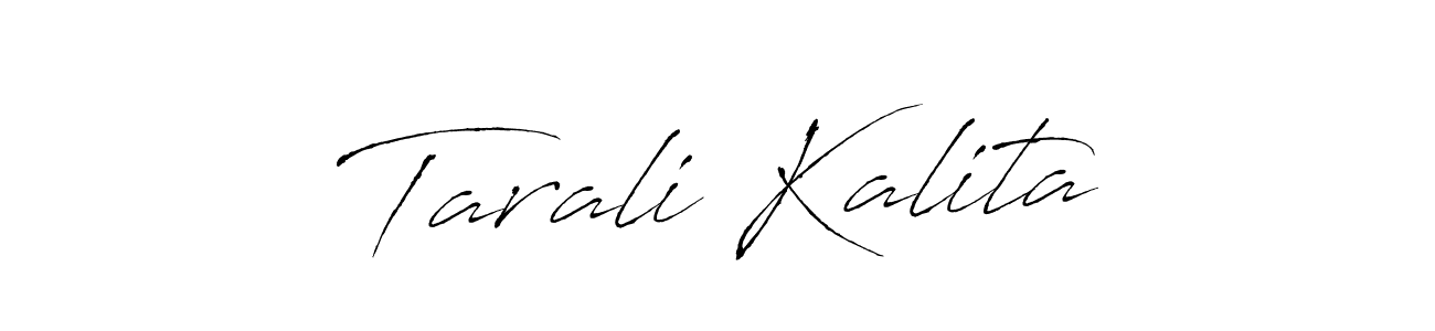 Make a beautiful signature design for name Tarali Kalita. Use this online signature maker to create a handwritten signature for free. Tarali Kalita signature style 6 images and pictures png