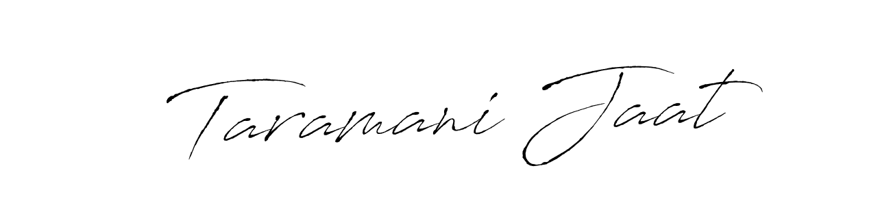 Create a beautiful signature design for name Taramani Jaat. With this signature (Antro_Vectra) fonts, you can make a handwritten signature for free. Taramani Jaat signature style 6 images and pictures png