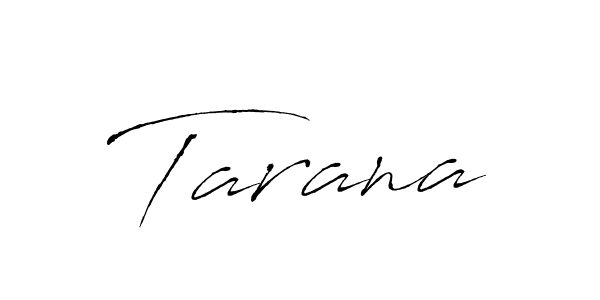 Use a signature maker to create a handwritten signature online. With this signature software, you can design (Antro_Vectra) your own signature for name Tarana. Tarana signature style 6 images and pictures png