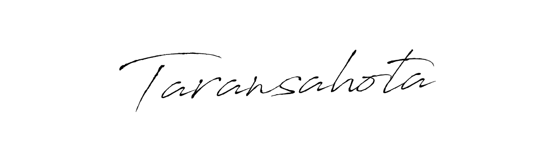 Make a beautiful signature design for name Taransahota. Use this online signature maker to create a handwritten signature for free. Taransahota signature style 6 images and pictures png