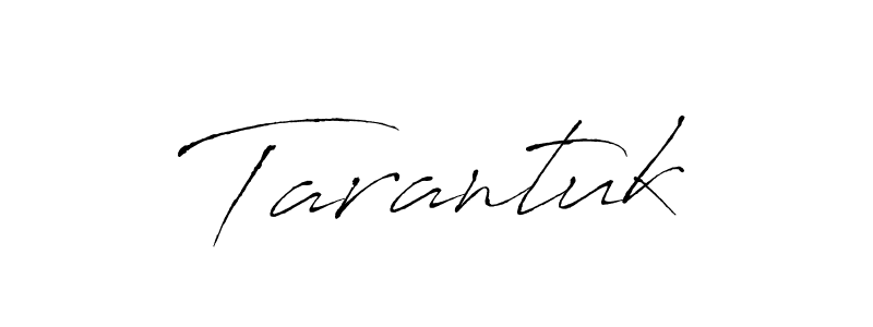 Make a beautiful signature design for name Tarantuk. With this signature (Antro_Vectra) style, you can create a handwritten signature for free. Tarantuk signature style 6 images and pictures png