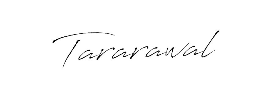 Design your own signature with our free online signature maker. With this signature software, you can create a handwritten (Antro_Vectra) signature for name Tararawal. Tararawal signature style 6 images and pictures png