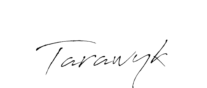Tarawyk stylish signature style. Best Handwritten Sign (Antro_Vectra) for my name. Handwritten Signature Collection Ideas for my name Tarawyk. Tarawyk signature style 6 images and pictures png