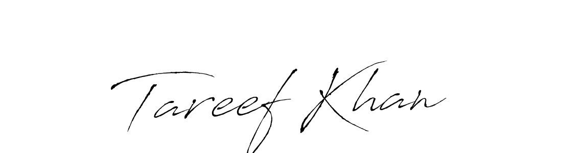 Create a beautiful signature design for name Tareef Khan. With this signature (Antro_Vectra) fonts, you can make a handwritten signature for free. Tareef Khan signature style 6 images and pictures png