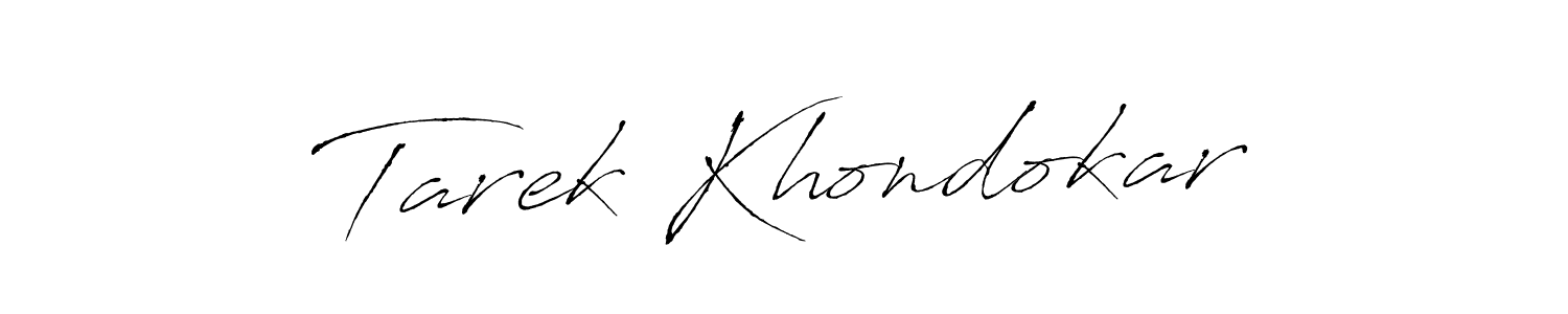 Make a short Tarek Khondokar signature style. Manage your documents anywhere anytime using Antro_Vectra. Create and add eSignatures, submit forms, share and send files easily. Tarek Khondokar signature style 6 images and pictures png