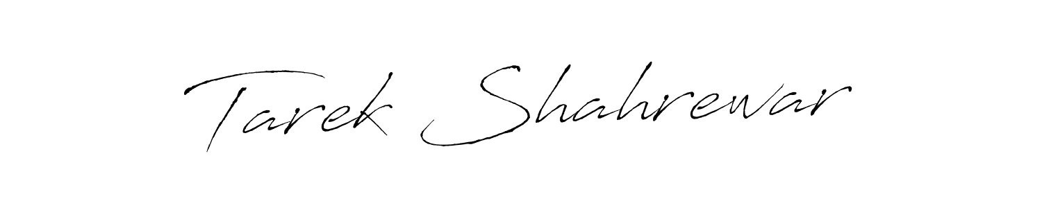 Make a beautiful signature design for name Tarek Shahrewar. With this signature (Antro_Vectra) style, you can create a handwritten signature for free. Tarek Shahrewar signature style 6 images and pictures png