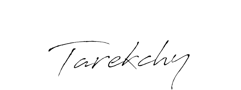 Also we have Tarekchy name is the best signature style. Create professional handwritten signature collection using Antro_Vectra autograph style. Tarekchy signature style 6 images and pictures png
