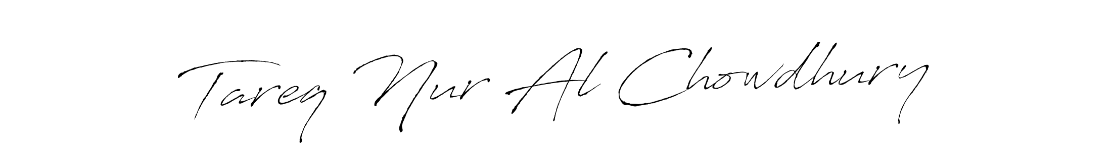 Make a beautiful signature design for name Tareq Nur Al Chowdhury. With this signature (Antro_Vectra) style, you can create a handwritten signature for free. Tareq Nur Al Chowdhury signature style 6 images and pictures png