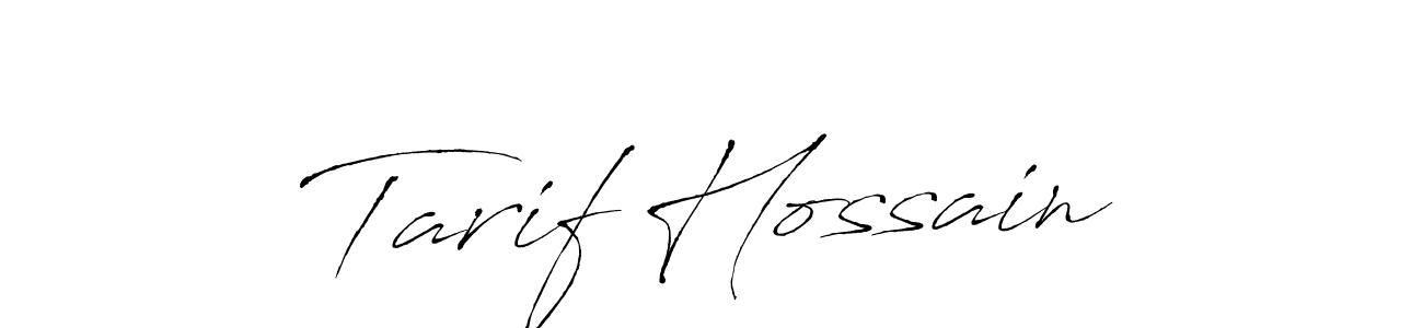 Use a signature maker to create a handwritten signature online. With this signature software, you can design (Antro_Vectra) your own signature for name Tarif Hossain. Tarif Hossain signature style 6 images and pictures png