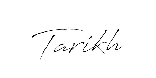 How to make Tarikh signature? Antro_Vectra is a professional autograph style. Create handwritten signature for Tarikh name. Tarikh signature style 6 images and pictures png