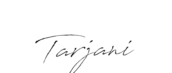 Tarjani stylish signature style. Best Handwritten Sign (Antro_Vectra) for my name. Handwritten Signature Collection Ideas for my name Tarjani. Tarjani signature style 6 images and pictures png