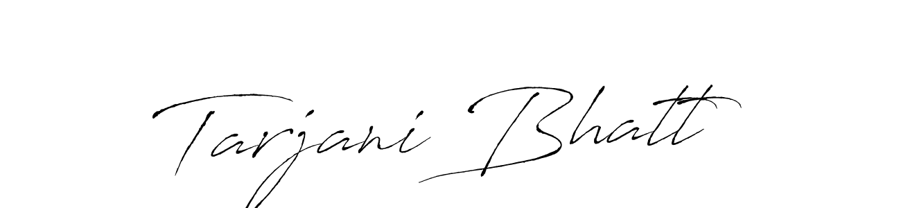 Make a short Tarjani Bhatt signature style. Manage your documents anywhere anytime using Antro_Vectra. Create and add eSignatures, submit forms, share and send files easily. Tarjani Bhatt signature style 6 images and pictures png
