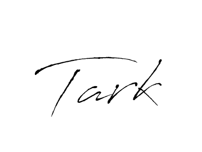 Design your own signature with our free online signature maker. With this signature software, you can create a handwritten (Antro_Vectra) signature for name Tark. Tark signature style 6 images and pictures png