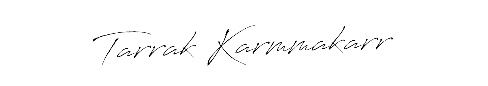 How to make Tarrak Karmmakarr name signature. Use Antro_Vectra style for creating short signs online. This is the latest handwritten sign. Tarrak Karmmakarr signature style 6 images and pictures png