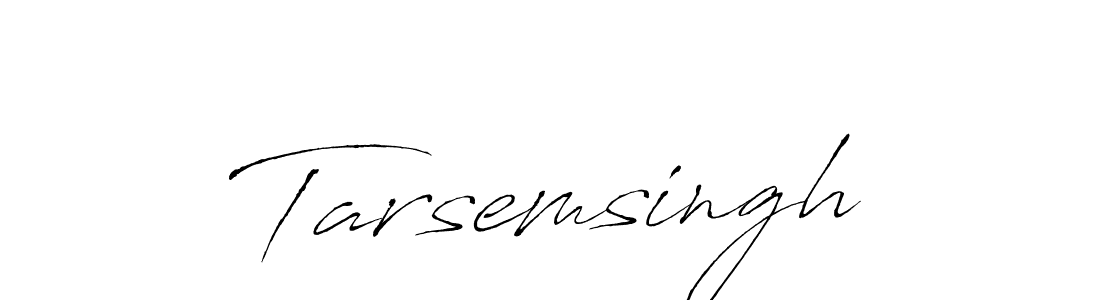 Create a beautiful signature design for name Tarsemsingh. With this signature (Antro_Vectra) fonts, you can make a handwritten signature for free. Tarsemsingh signature style 6 images and pictures png