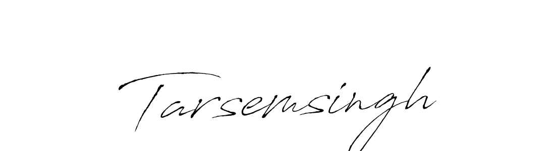 Create a beautiful signature design for name Tarsemsingh. With this signature (Antro_Vectra) fonts, you can make a handwritten signature for free. Tarsemsingh signature style 6 images and pictures png