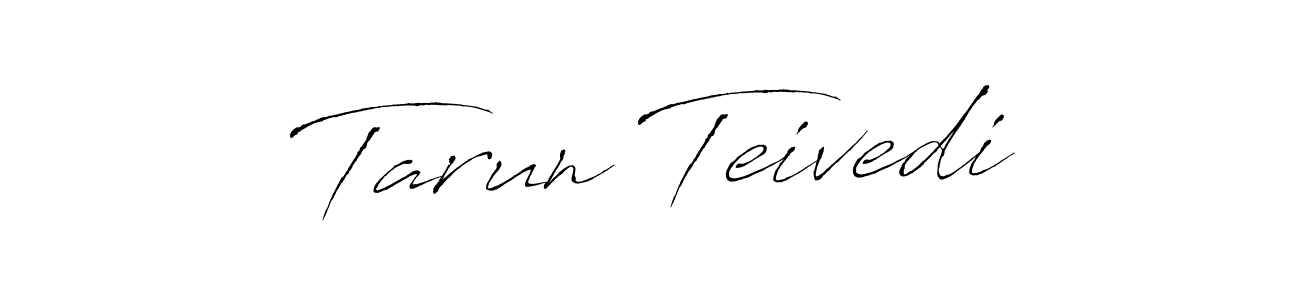 if you are searching for the best signature style for your name Tarun Teivedi. so please give up your signature search. here we have designed multiple signature styles  using Antro_Vectra. Tarun Teivedi signature style 6 images and pictures png