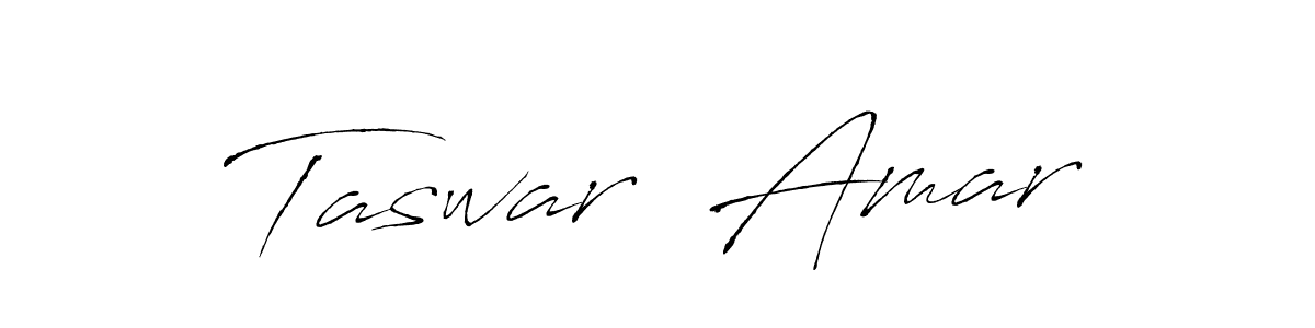 Also we have Taswar  Amar name is the best signature style. Create professional handwritten signature collection using Antro_Vectra autograph style. Taswar  Amar signature style 6 images and pictures png
