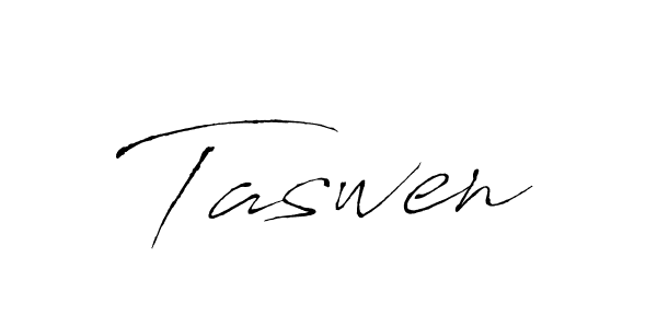 The best way (Antro_Vectra) to make a short signature is to pick only two or three words in your name. The name Taswen include a total of six letters. For converting this name. Taswen signature style 6 images and pictures png
