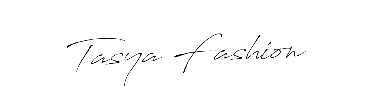 Make a beautiful signature design for name Tasya Fashion. With this signature (Antro_Vectra) style, you can create a handwritten signature for free. Tasya Fashion signature style 6 images and pictures png