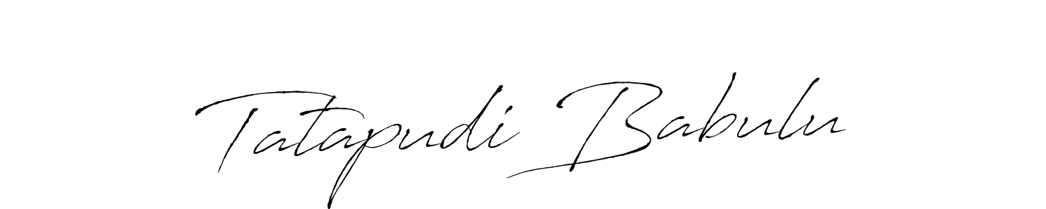 Also we have Tatapudi Babulu name is the best signature style. Create professional handwritten signature collection using Antro_Vectra autograph style. Tatapudi Babulu signature style 6 images and pictures png
