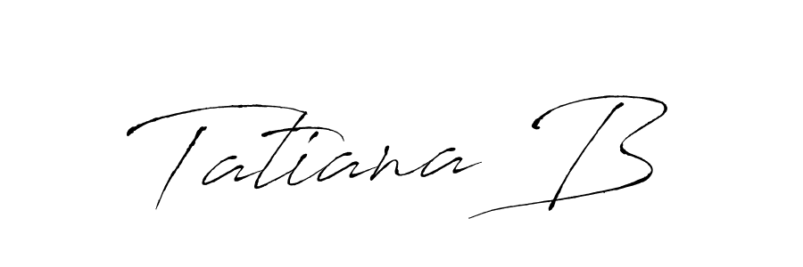 Create a beautiful signature design for name Tatiana B. With this signature (Antro_Vectra) fonts, you can make a handwritten signature for free. Tatiana B signature style 6 images and pictures png