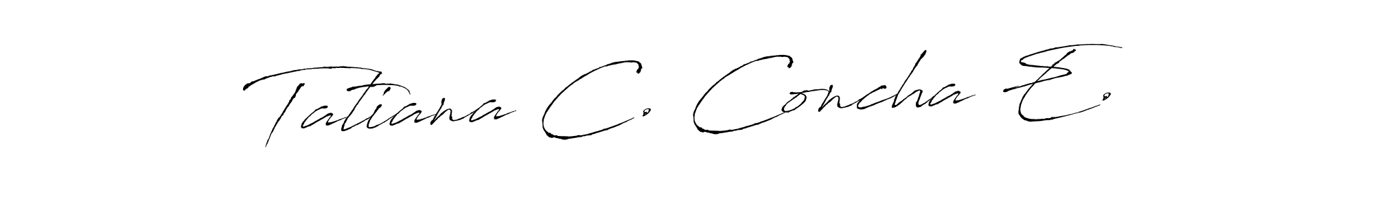 This is the best signature style for the Tatiana C. Concha E. name. Also you like these signature font (Antro_Vectra). Mix name signature. Tatiana C. Concha E. signature style 6 images and pictures png