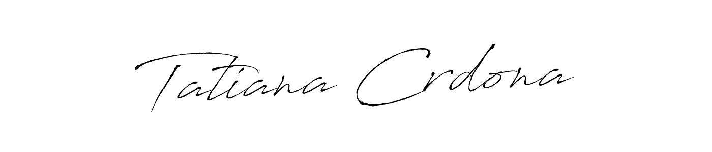 Create a beautiful signature design for name Tatiana Crdona. With this signature (Antro_Vectra) fonts, you can make a handwritten signature for free. Tatiana Crdona signature style 6 images and pictures png