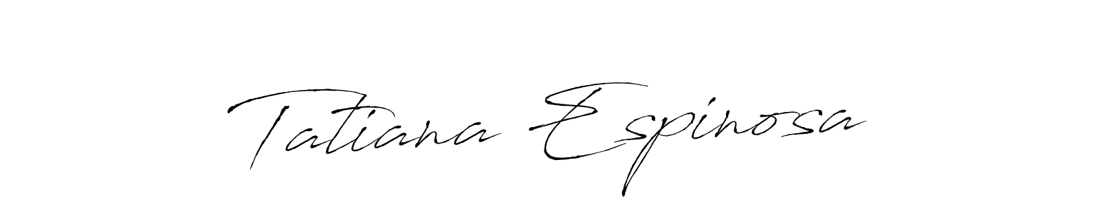 Create a beautiful signature design for name Tatiana Espinosa. With this signature (Antro_Vectra) fonts, you can make a handwritten signature for free. Tatiana Espinosa signature style 6 images and pictures png